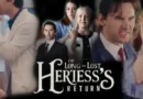 The Longlost Heiress's Return
